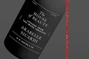 The House of Beauty by Arabelle Sicardi (Signed Copy)